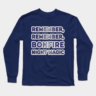 Fireside Tales and Starry Skies: Bonfire Night Apparel and Accessories" Long Sleeve T-Shirt